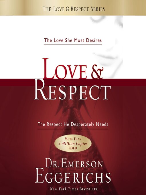 Title details for Love and   Respect by Dr. Emerson Eggerichs - Wait list